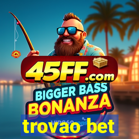 trovao bet